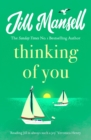 Thinking Of You : A hilarious and heart-warming romance novel - Book