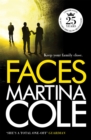 Faces : A chilling thriller of loyalty and betrayal - Book