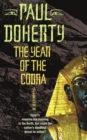 The Year of the Cobra (Akhenaten Trilogy, Book 3) : A thrilling tale of the secrets of the Egyptian pharaohs - eBook