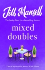 Mixed Doubles : A heart-warming, funny and romantic bestseller from the author of PROMISE ME - eBook