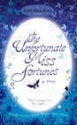 The Unfortunate Miss Fortunes - eBook