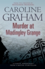 Murder at Madingley Grange : A gripping murder mystery from the creator of the Midsomer Murders series - Book