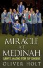 Miracle at Medinah: Europe's Amazing Ryder Cup Comeback - eBook