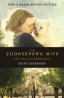 The Zookeeper's Wife : An unforgettable true story, now a major film - eBook