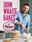 John Whaite Bakes At Home - eBook