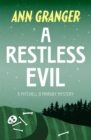 A Restless Evil (Mitchell & Markby 14) : An English village murder mystery of intrigue and suspicion - eBook