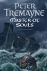 Master Of Souls (Sister Fidelma Mysteries Book 16) : A chilling historical mystery of secrecy and danger - eBook