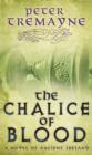The Chalice of Blood (Sister Fidelma Mysteries Book 21) : A chilling medieval mystery set in 7th century Ireland - eBook