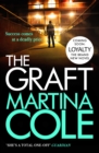 The Graft : A gritty crime thriller to set your pulse racing - Book