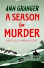 A Season for Murder (Mitchell & Markby 2) : A witty English village whodunit of mystery and intrigue - eBook