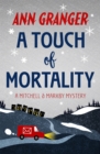 A Touch of Mortality (Mitchell & Markby 9) : A cosy English village whodunit of wit and warmth - eBook