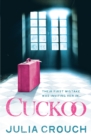 Cuckoo: The original twisted psychological drama - eBook