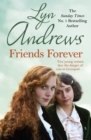 Friends Forever : Two young Irish women must battle their way out of poverty in Liverpool - eBook