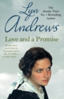 Love and a Promise : A heartrending saga of family, duty and a terrible choice - eBook