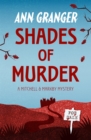 Shades of Murder (Mitchell & Markby 13) : An English village mystery of a family haunted by murder - eBook