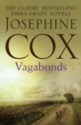 Vagabonds : A gripping saga of love, hope and determination (Emma Grady trilogy, Book 3) - eBook