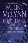 Bright Lights and Promises : A poignant novel about love and understanding - eBook