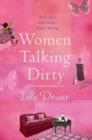 Women Talking Dirty - eBook