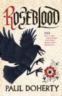 Roseblood : A gripping tale of a turbulent era in English history - eBook
