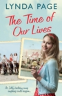 The Time Of Our Lives : At Jolly's Holiday Camp, anything could happen  (Jolly series, Book 1) - eBook