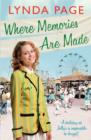 Where Memories Are Made : Trials and tribulations hit the staff of Jolly's Holiday Camp (Jolly series, Book 2) - eBook