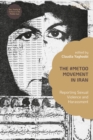 The #MeToo Movement in Iran : Reporting Sexual Violence and Harassment - eBook
