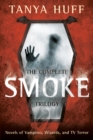 Complete Smoke Trilogy - eBook