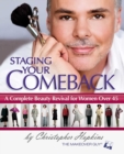 Staging Your Comeback : A Complete Beauty Revival for Women Over 45 - eBook