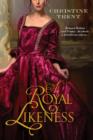 A Royal Likeness - eBook