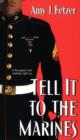 Tell It To The Marines - eBook