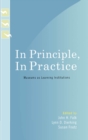 In Principle, In Practice : Museums as Learning Institutions - eBook