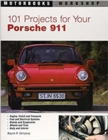 101 Projects for Your Porsche 911, 1964-1989 - Book