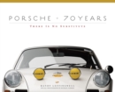 Porsche 70 Years : There Is No Substitute - Book
