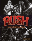 Rush : Album by Album - Book