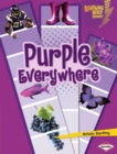 Purple Everywhere - eBook