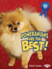 Pomeranians Are the Best! - eBook