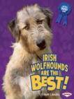 Irish Wolfhounds Are the Best! - eBook