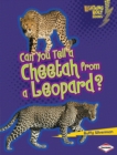 Can You Tell a Cheetah from a Leopard? - eBook