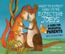 What to Expect When You're Expecting Joeys : A Guide for Marsupial Parents (and Curious Kids) - eBook
