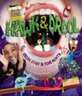 Hawk & Drool : Gross Stuff in Your Mouth - eBook