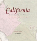 California: Mapping the Golden State through History : Rare and Unusual Maps from the Library of Congress - eBook