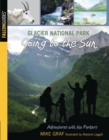 Glacier National Park: Going to the Sun - eBook