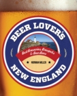 Beer Lover's New England - eBook