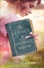 The Legacy of Longdale Manor - Book