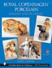 Royal Copenhagen Porcelain : Animals and Figurines - Book