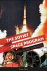 The Soviet Space Program : The N1, the Soviet Moon Rocket - Book
