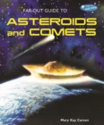Far-Out Guide to Asteroids and Comets - eBook