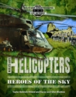 Military Helicopters : Heroes of the Sky - eBook