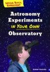 Astronomy Experiments in Your Own Observatory - eBook