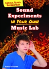 Sound Experiments in Your Own Music Lab - eBook